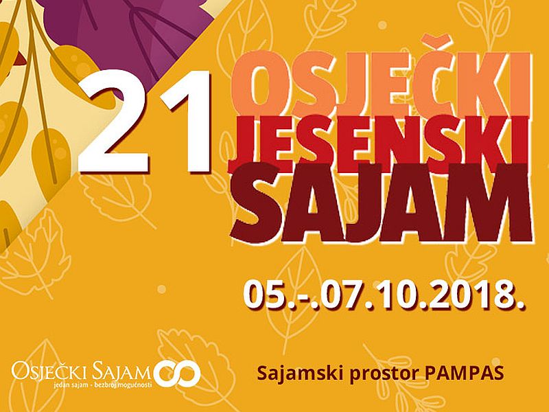21. Osječki jesenski sajam - poljoprivreda, prehrana, ekologija... (05.-07.10.)